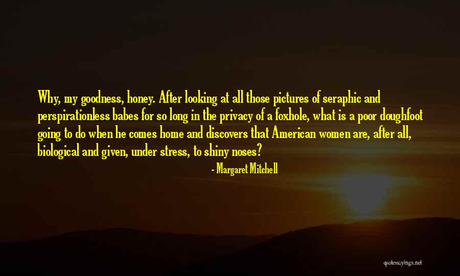 After So Long Quotes By Margaret Mitchell After So Long Quotes By Margaret Mitchell