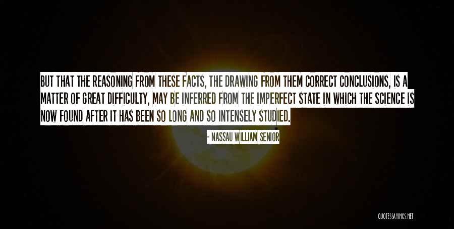 After So Long Quotes By Nassau William Senior After So Long Quotes By Nassau William Senior