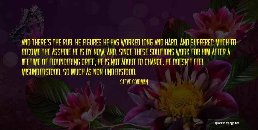 After So Long Quotes By Steve Goldman