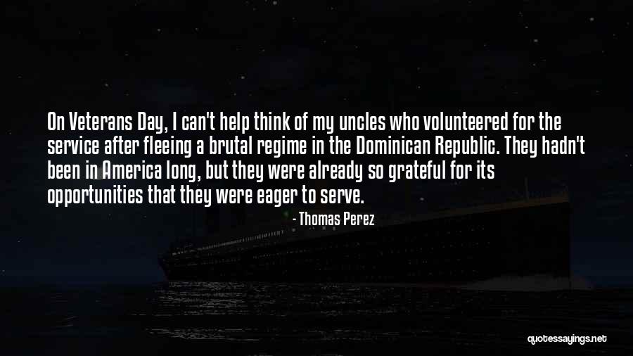 After So Long Quotes By Thomas Perez