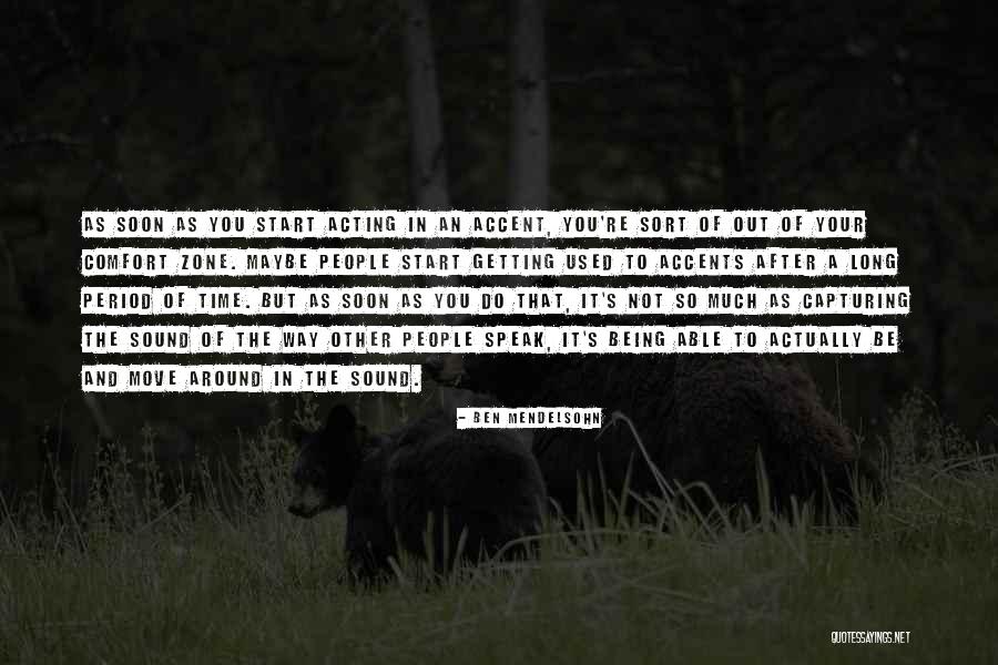 After So Long Time Quotes By Ben Mendelsohn After So Long Time Quotes By Ben Mendelsohn