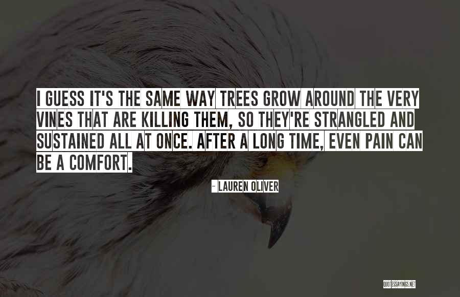 After So Long Time Quotes By Lauren Oliver After So Long Time Quotes By Lauren Oliver