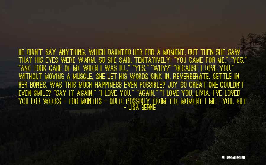 After So Long Time Quotes By Lisa Berne After So Long Time Quotes By Lisa Berne