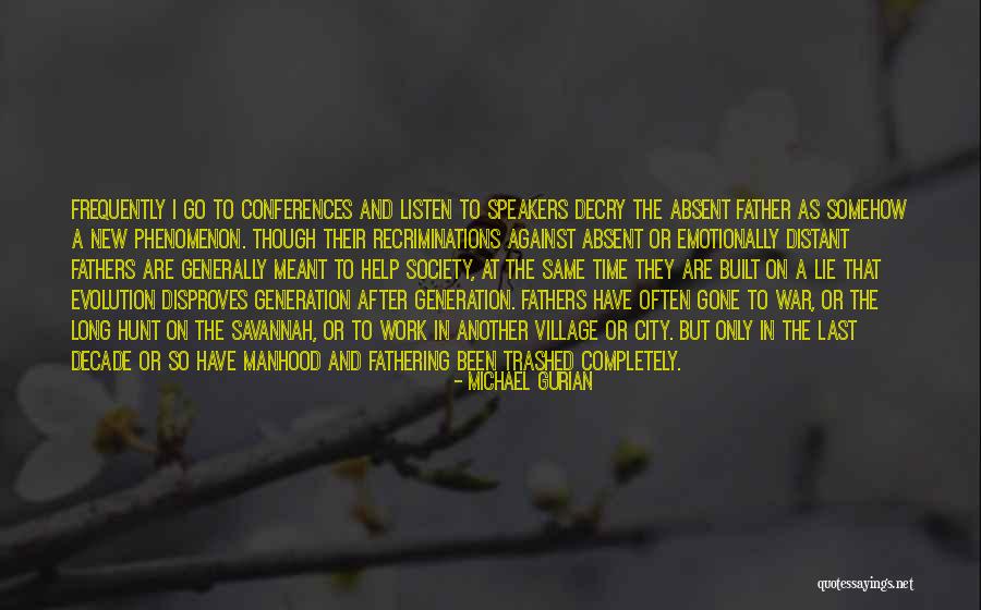 After So Long Time Quotes By Michael Gurian After So Long Time Quotes By Michael Gurian