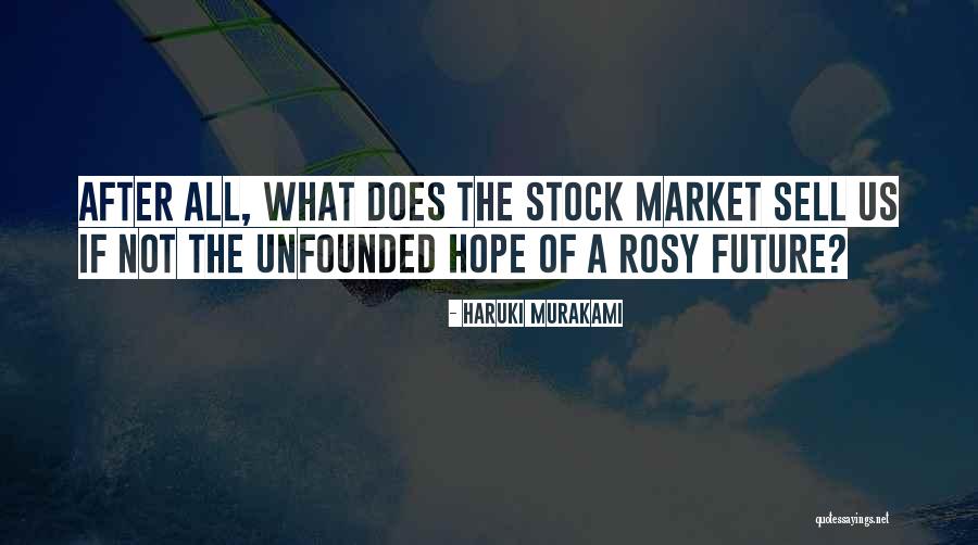 After Stock Quotes By Haruki Murakami After Stock Quotes By Haruki Murakami