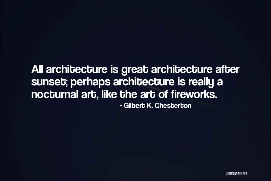 After Sunset Quotes By Gilbert K. Chesterton After Sunset Quotes By Gilbert K. Chesterton