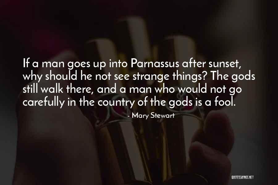 After Sunset Quotes By Mary Stewart After Sunset Quotes By Mary Stewart