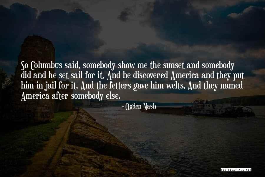 After Sunset Quotes By Ogden Nash After Sunset Quotes By Ogden Nash
