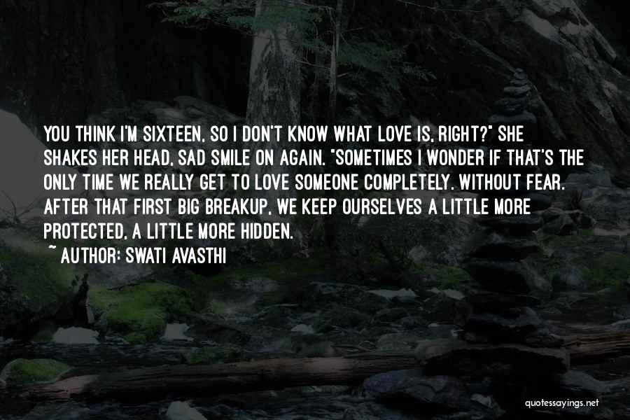 After The Breakup Quotes By Swati Avasthi