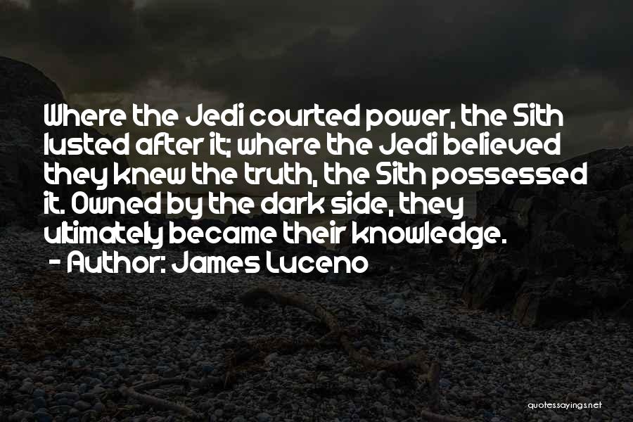 After The Dark Quotes By James Luceno