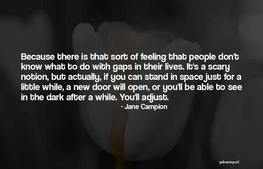 After The Dark Quotes By Jane Campion After The Dark Quotes By Jane Campion