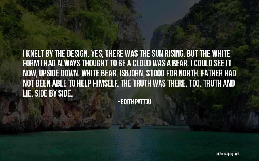 After The Darkness Sidney Sheldon Quotes By Edith Pattou After The Darkness Sidney Sheldon Quotes By Edith Pattou
