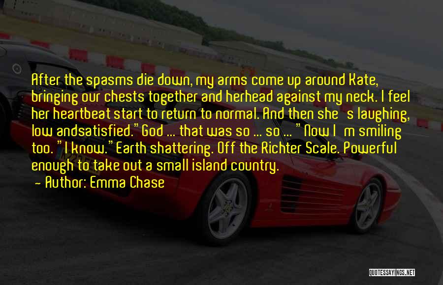 After The Earth Quotes By Emma Chase