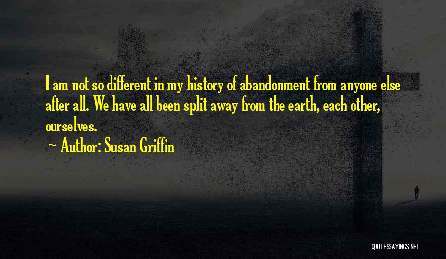 After The Earth Quotes By Susan Griffin