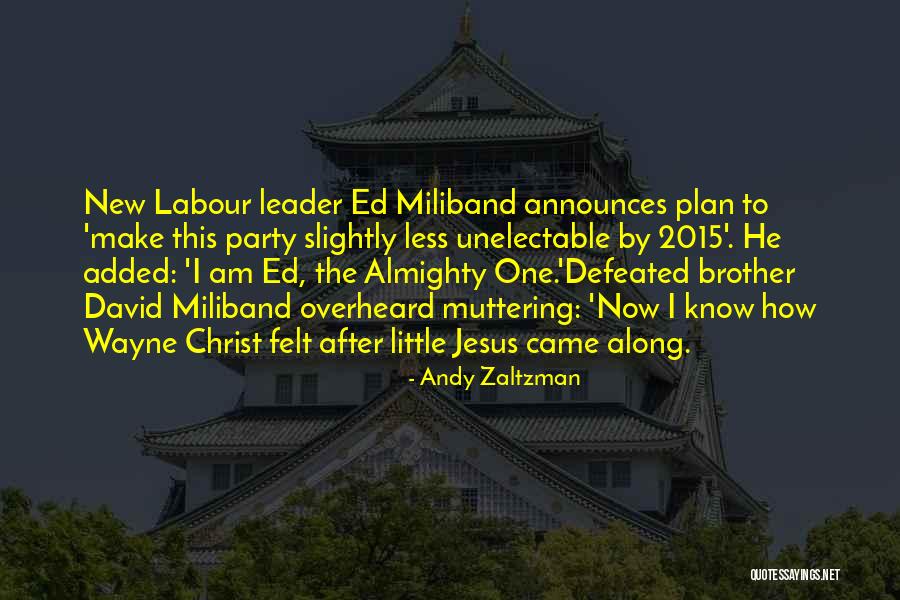 After The Election Quotes By Andy Zaltzman After The Election Quotes By Andy Zaltzman