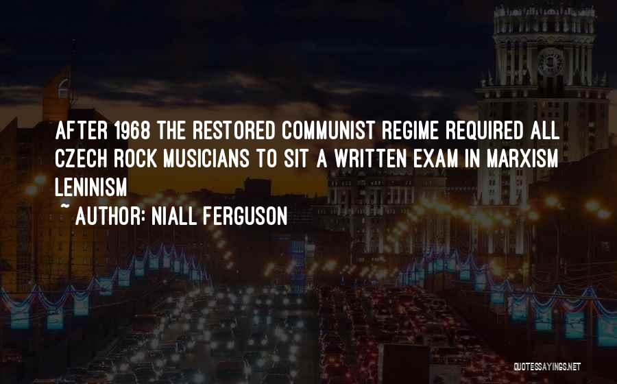 After The Exam Quotes By Niall Ferguson