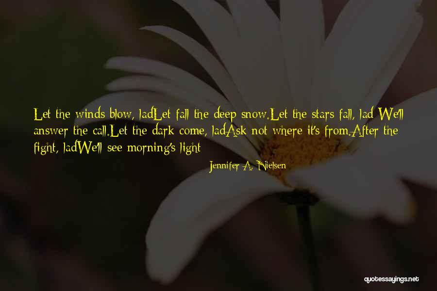 After The Fall Quotes By Jennifer A. Nielsen After The Fall Quotes By Jennifer A. Nielsen