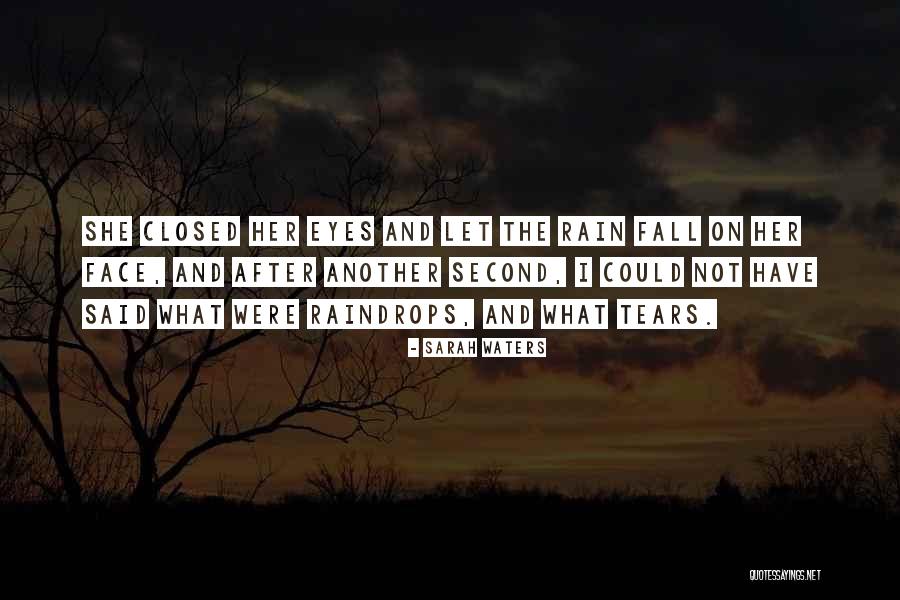 After The Fall Quotes By Sarah Waters After The Fall Quotes By Sarah Waters