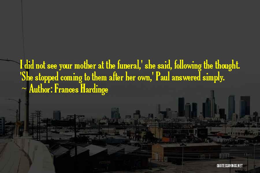 After The Funeral Quotes By Frances Hardinge