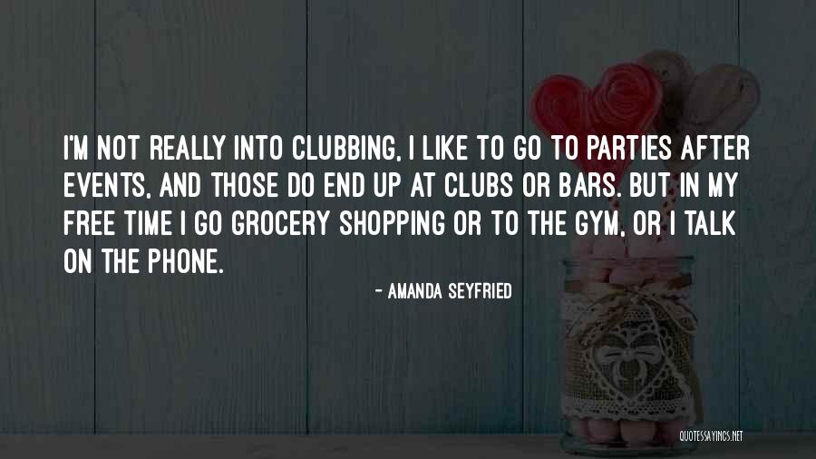 After The Gym Quotes By Amanda Seyfried