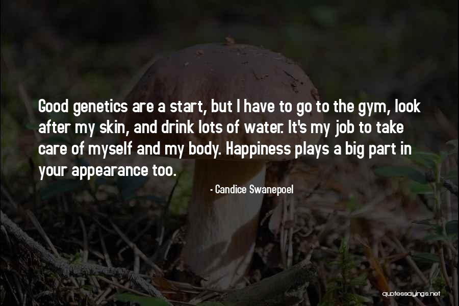 After The Gym Quotes By Candice Swanepoel