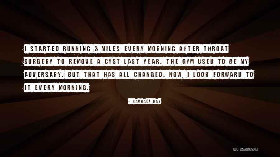 After The Gym Quotes By Rachael Ray After The Gym Quotes By Rachael Ray