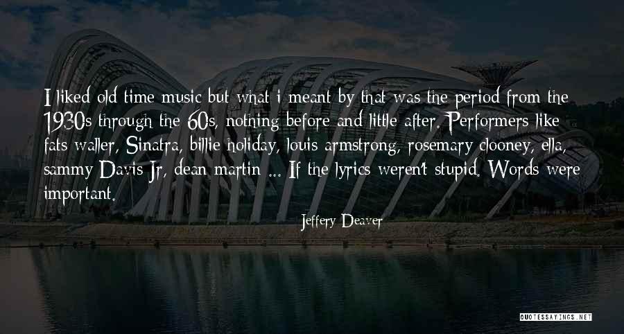 After The Holiday Quotes By Jeffery Deaver