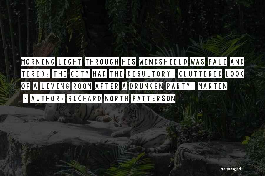 After The Party Quotes By Richard North Patterson