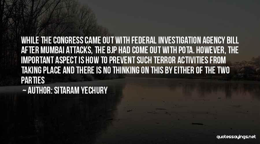 After The Party Quotes By Sitaram Yechury