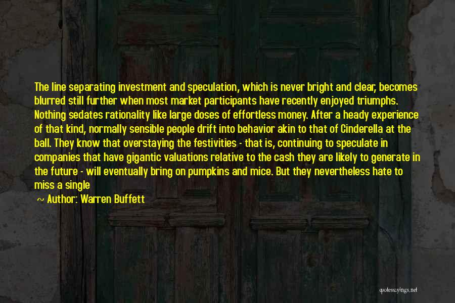 After The Party Quotes By Warren Buffett