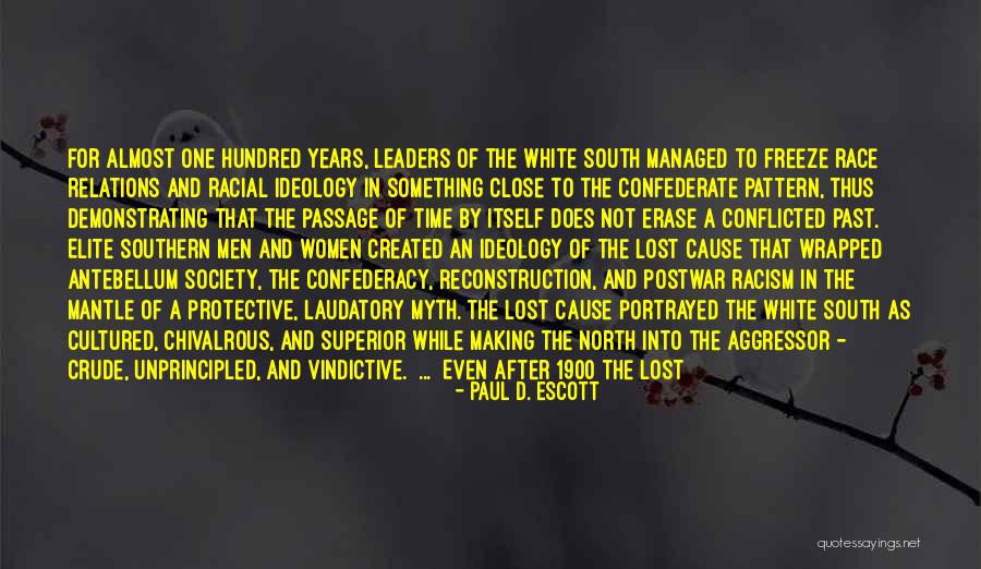 After The Passage Of Time Quotes By Paul D. Escott After The Passage Of Time Quotes By Paul D. Escott