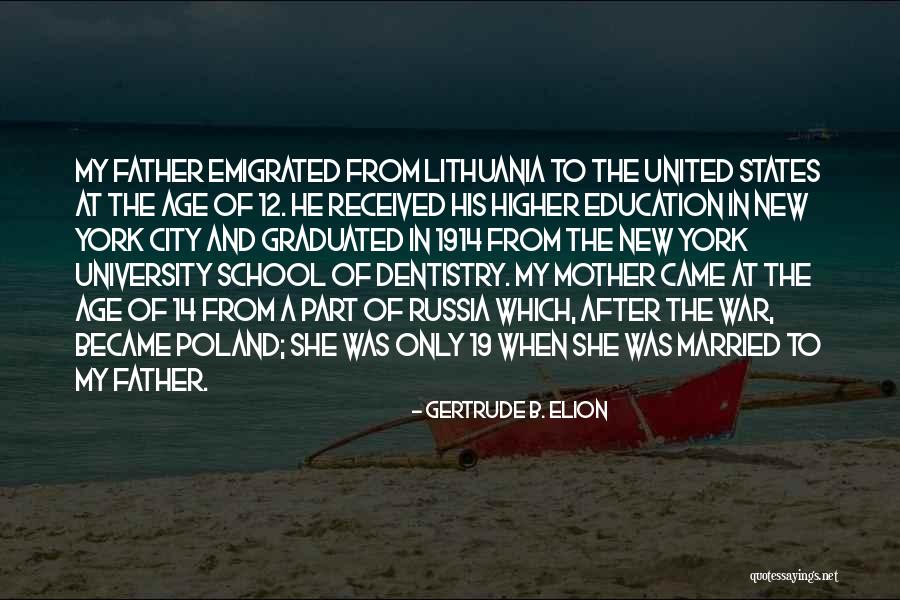 After The Quotes By Gertrude B. Elion After The Quotes By Gertrude B. Elion