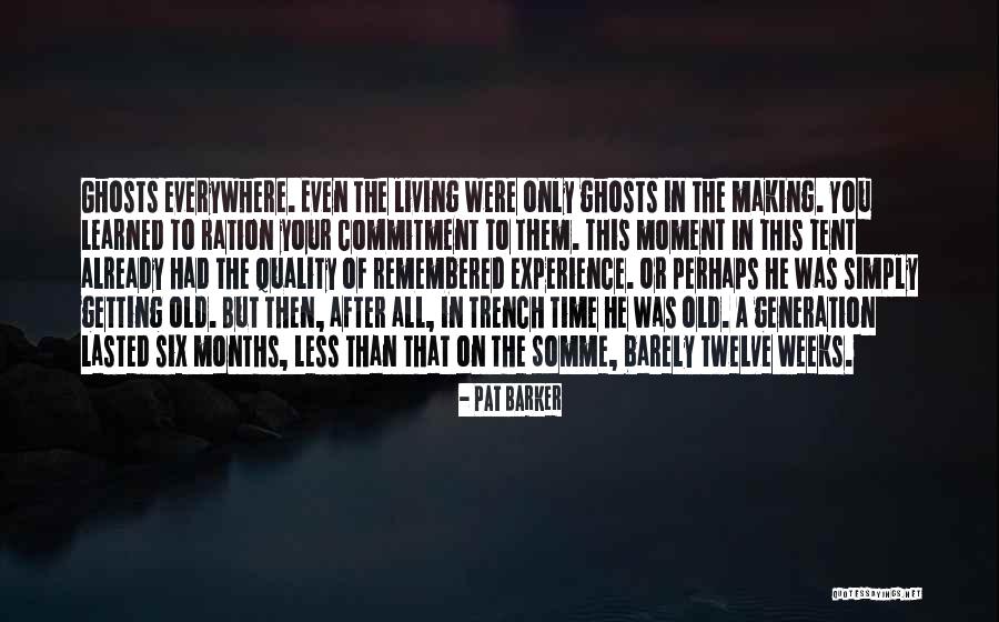After The Quotes By Pat Barker After The Quotes By Pat Barker