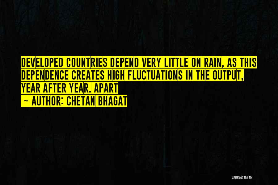 After The Rain Quotes By Chetan Bhagat