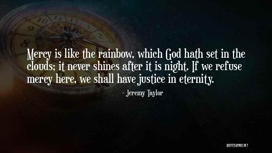 After The Rainbow Quotes By Jeremy Taylor After The Rainbow Quotes By Jeremy Taylor