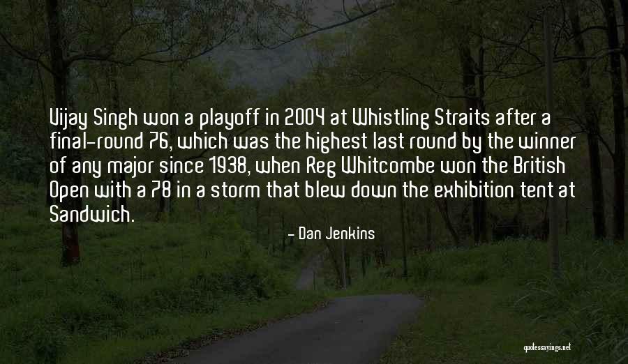 After The Storm Quotes By Dan Jenkins After The Storm Quotes By Dan Jenkins
