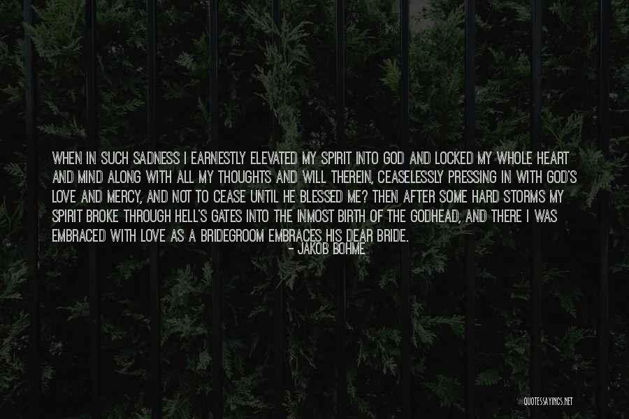 After The Storms Quotes By Jakob Bohme After The Storms Quotes By Jakob Bohme