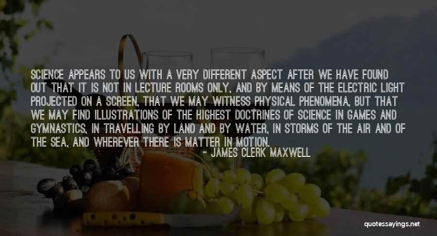 After The Storms Quotes By James Clerk Maxwell After The Storms Quotes By James Clerk Maxwell