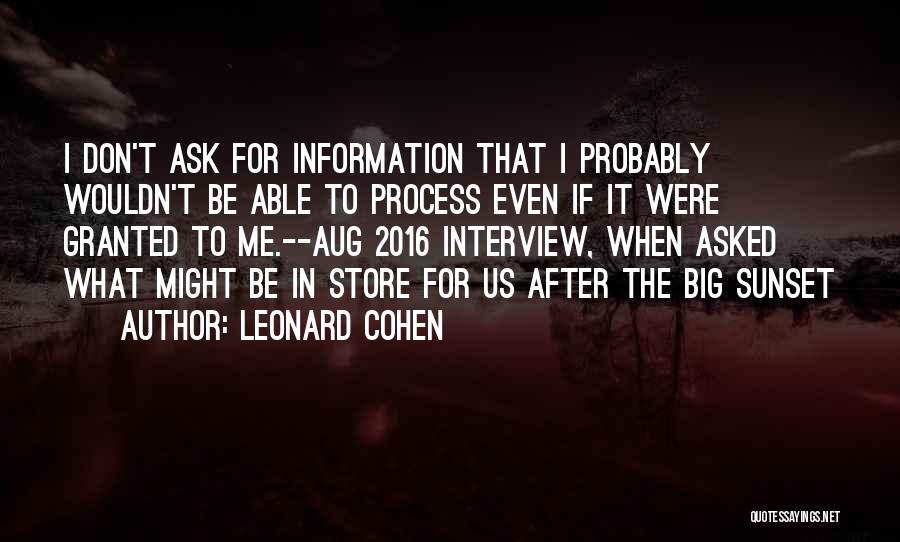 After The Sunset Quotes By Leonard Cohen