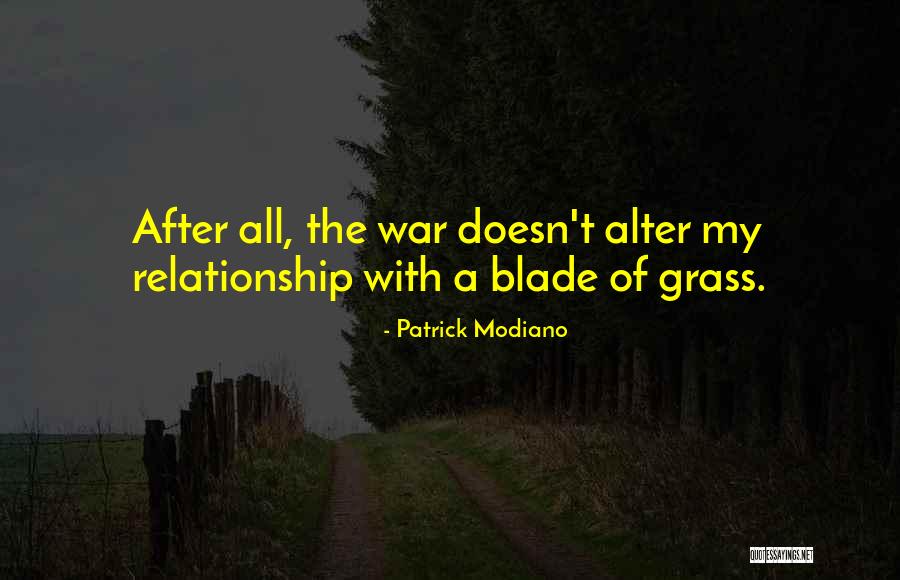 After The War Quotes By Patrick Modiano