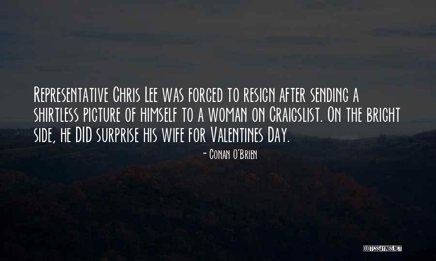 After Valentines Day Quotes By Conan O'Brien