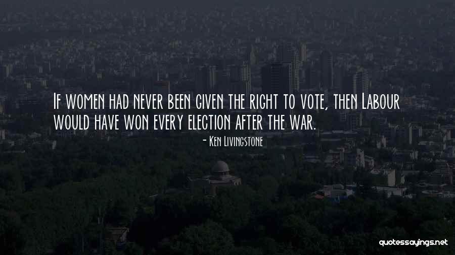 After War Quotes By Ken Livingstone After War Quotes By Ken Livingstone
