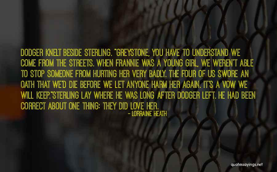 After We Die Quotes By Lorraine Heath After We Die Quotes By Lorraine Heath