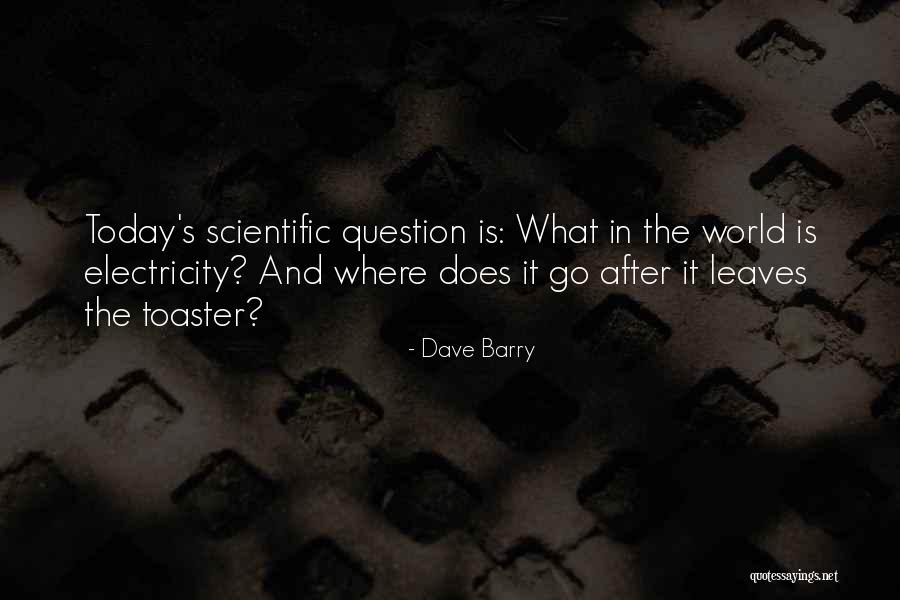 After World Quotes By Dave Barry After World Quotes By Dave Barry