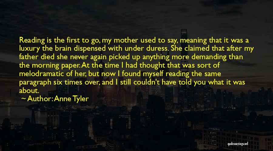 After You Died Quotes By Anne Tyler