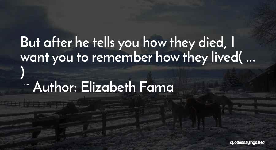 After You Died Quotes By Elizabeth Fama