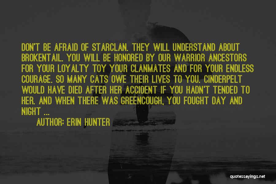 After You Died Quotes By Erin Hunter