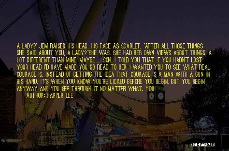 After You Died Quotes By Harper Lee