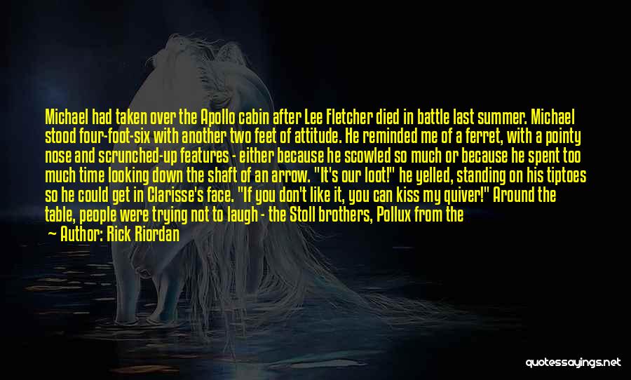 After You Died Quotes By Rick Riordan