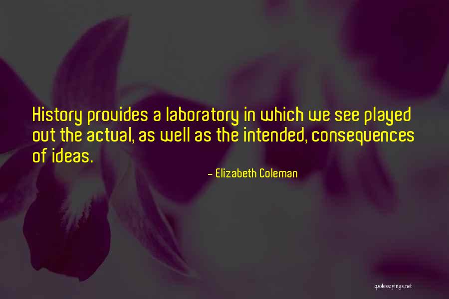 Afterdinner Quotes By Elizabeth Coleman Afterdinner Quotes By Elizabeth Coleman
